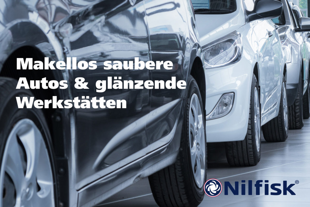 Makellos saubere Autos & glänzende Werkstätten dank Nilfisk Heißwasser Hochdruckreiniger